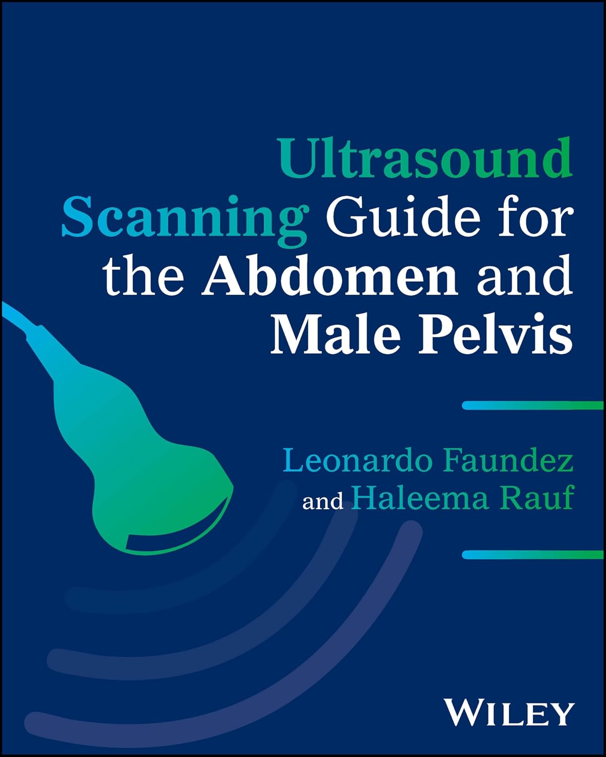 Ultrasound Scanning Guide for the Abdomen and Male Pelvis 2026 Premium Multicolor Matte Print Javed Books
