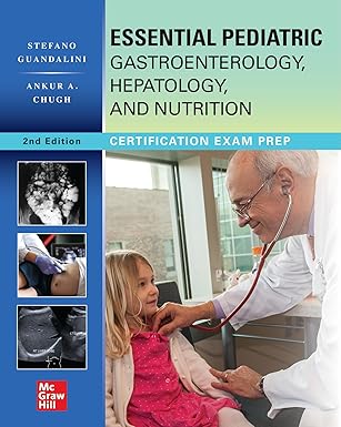 Essential Pediatric Gastroenterology, Hepatology, and Nutrition, Second Edition 2nd Edition Premium Multicolour Mate Print