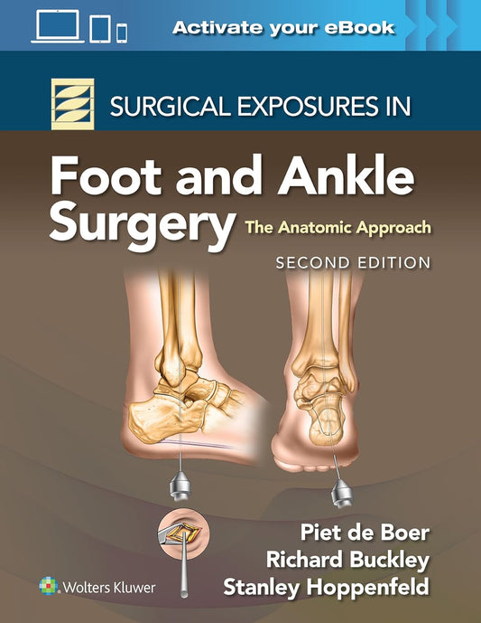 Surgical Exposures in Foot and Ankle Surgery: The Anatomic Approach, 2nd Edition Premium Multicolour Mate Print