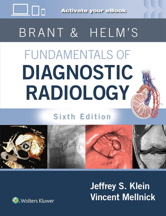 Brant & Helms' Fundamentals of Diagnostic Radiology 6th Edition Premium Multicolor Matte Print Javed Books