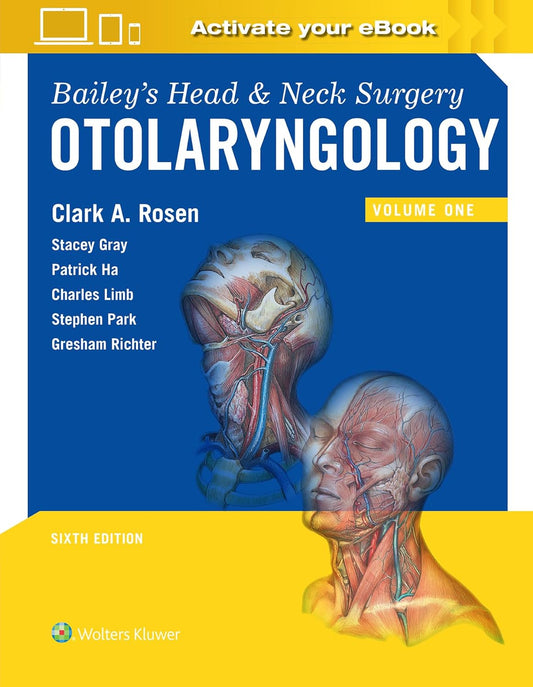 Bailey's Head and Neck Surgery Otolaryngology Sixth Edition Premium Multicolor Matte Print Javed Books