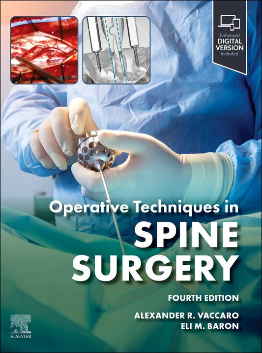 Operative Techniques: Spine Surgery 4th Edition 2025