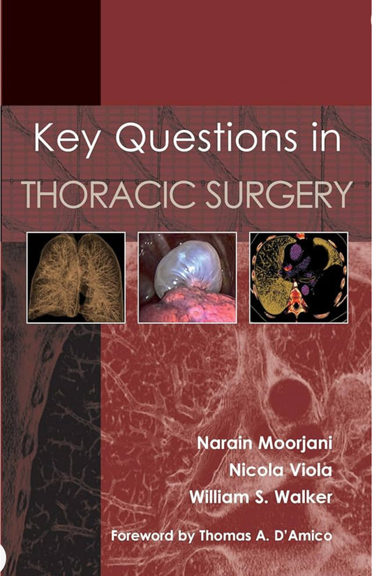 Key Questions in Thoracic Surgery 1st Edition Premium Color Mate Print