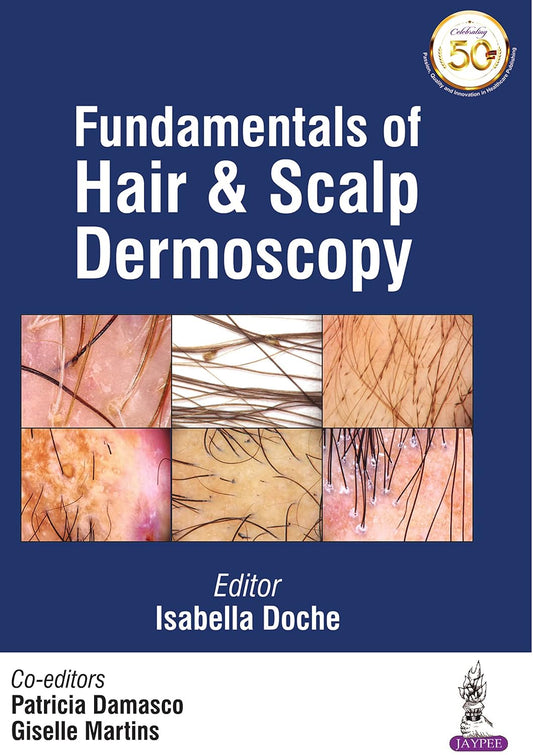Fundamentals of Hair & Scalp Dermoscopy Premium Multicolor Matte Print Javed Books
