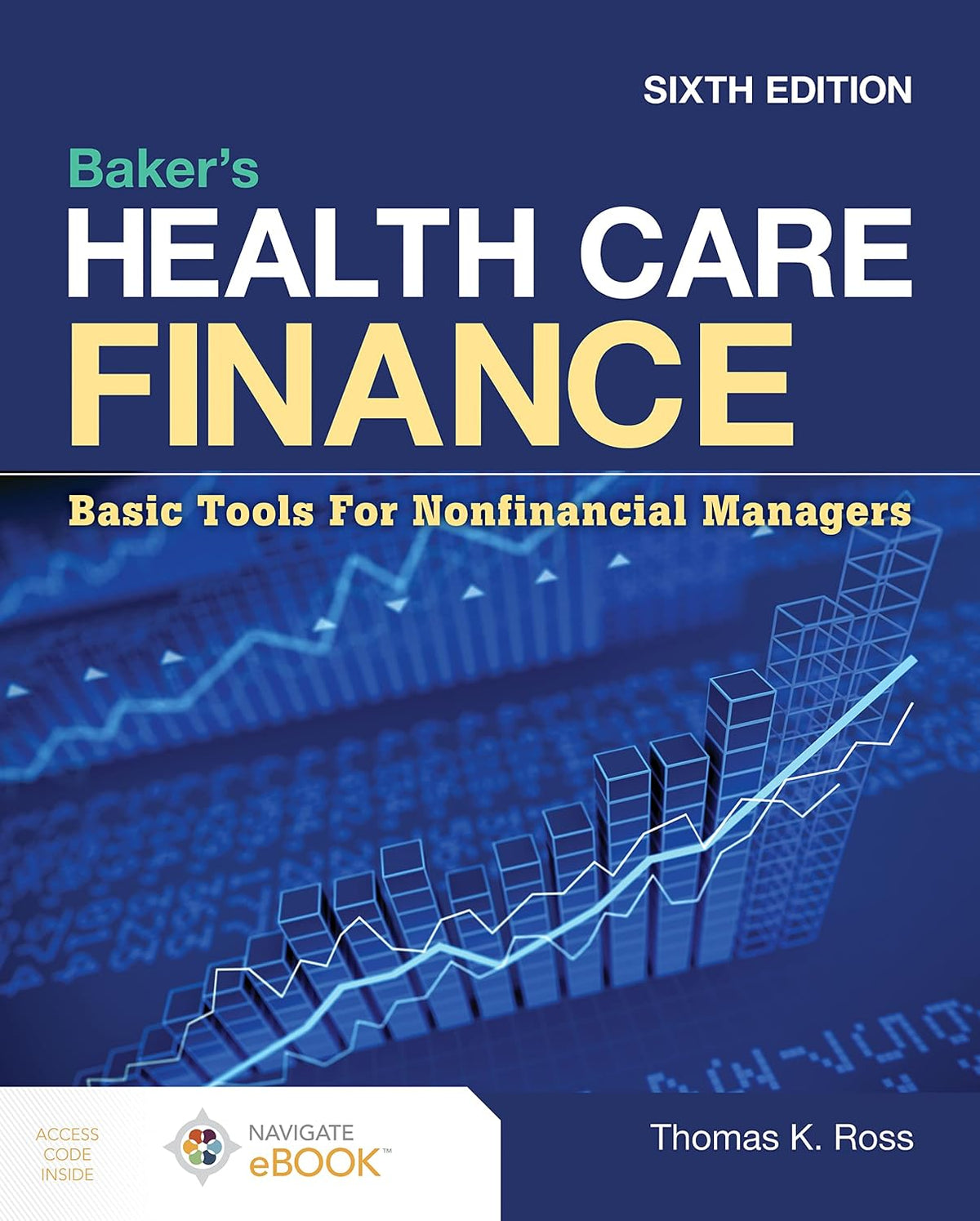 Baker's Health Care Finance 6th Edition Premium Multicolor Matte Print Javed Books