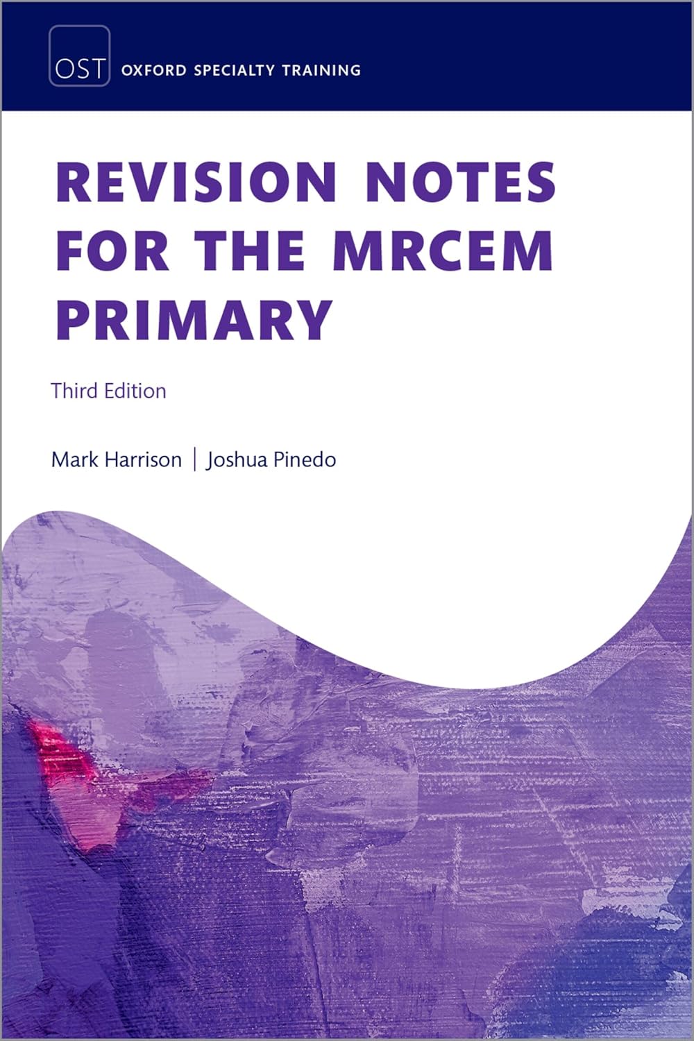 Revision Notes for the MRCEM Primary  2026 Third Edition Javed Books