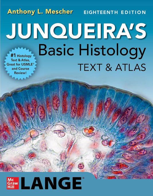 Junqueira's Basic Histology 18th Edition 2026 Premium Multicolor Matte Print My Store