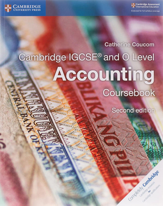 Cambridge IGCSE® and O Level Accounting Coursebook 2nd Edition