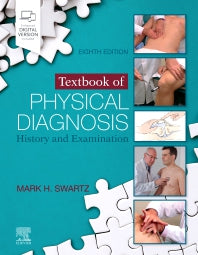 Textbook of Physical Diagnosis: History and Examination 8th Edition