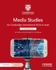 Cambridge International AS & A Level Media Studies Coursebook