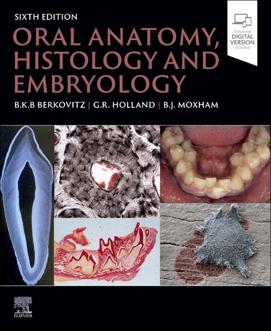 Oral Anatomy, Histology and Embryology 6th Edition 2024 Premium Multicolor Mate Print