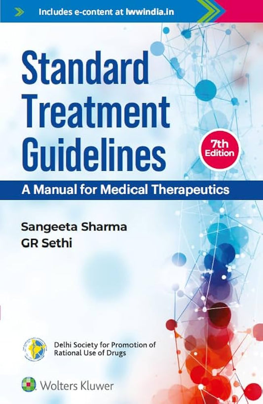 Standard Treatment Guidelines - A Manual of Medical Therapeutics 7th Edition 2025 Premium Black & white Print