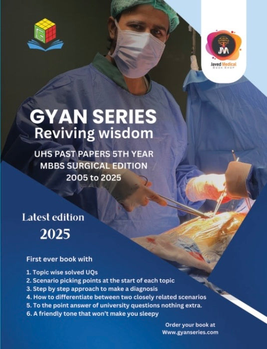 Gyan Series Final Year MBBS Surgery UHS Pastpapers 2005-2025