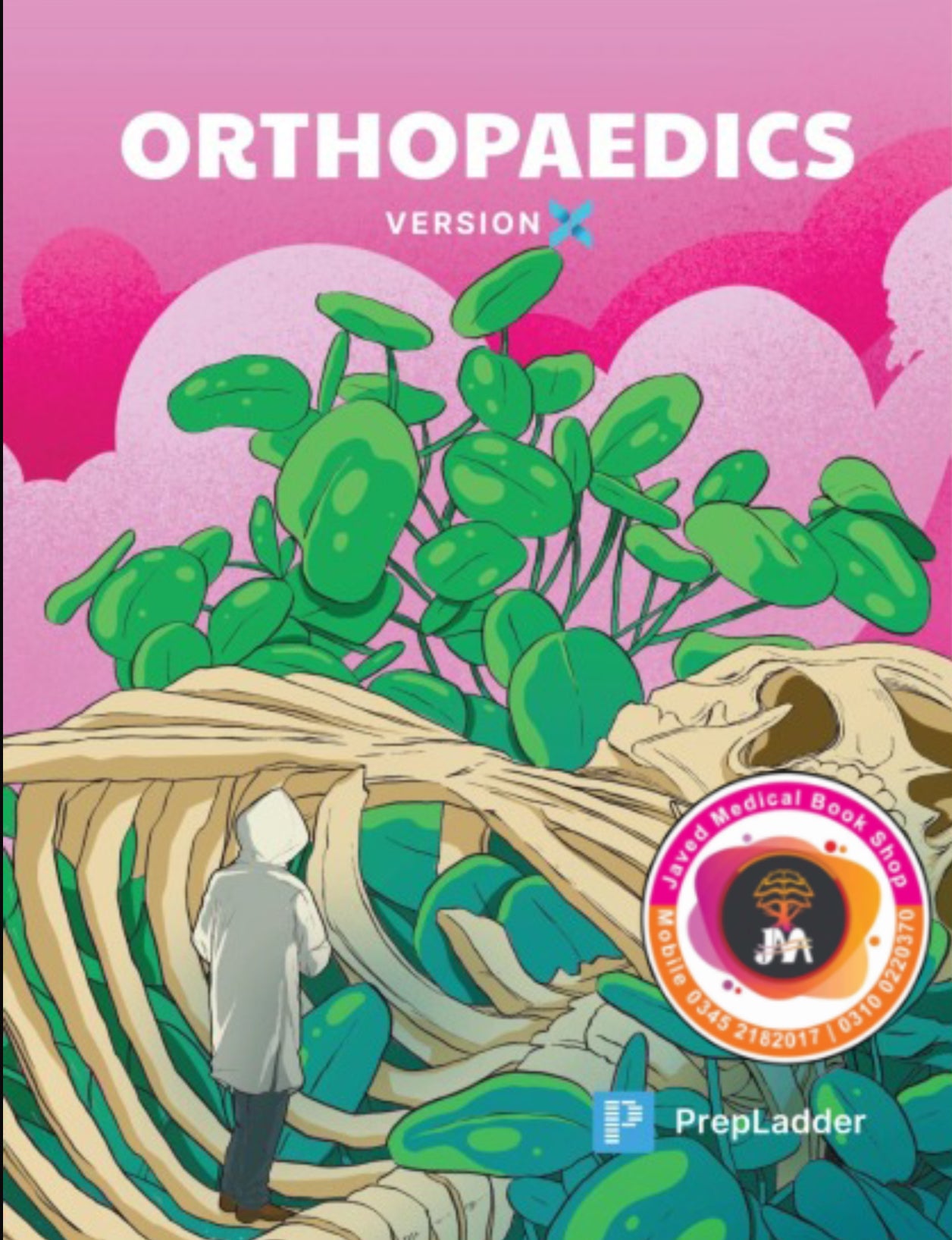 PrepLadder Notes Version X Orthopaedics – Javed Books