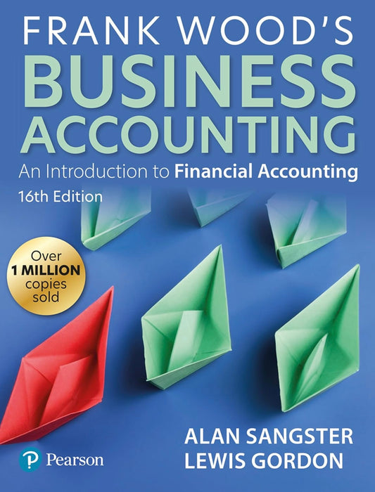 Frank Wood's Business Accounting 16th Edition