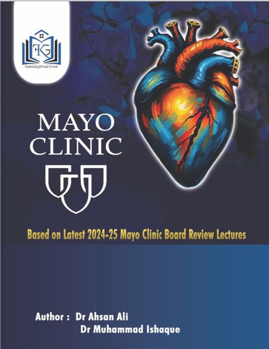 Mayo Clinic based on latest 2024-25 Mayo clinic Board Review Lectures