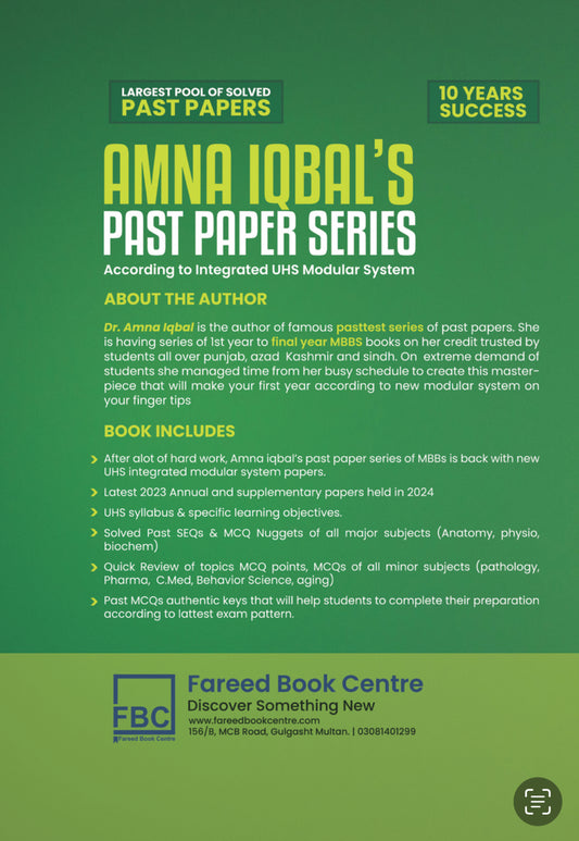 AMNA IQBAL,S PAST PAPER SERIES 1st Year MBBS (Block-2) According to integrated UHS Modular System