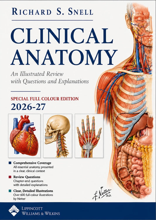 Snell Clinical Anatomy An Illustrated Review with Questions and Explanations Edition 2026-27 Premium Full Colour Mate Paper Print Javed Books