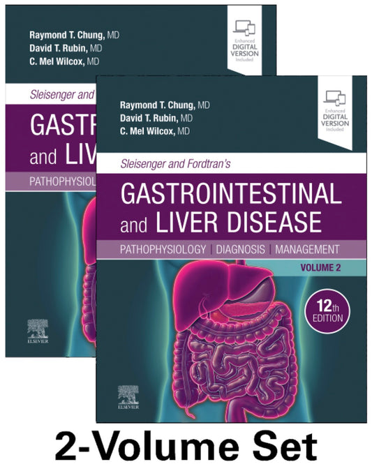 Sleisenger and Fordtran's Gastrointestinal and Liver Disease- 2 Volume Set: Pathophysiology, Diagnosis, Management