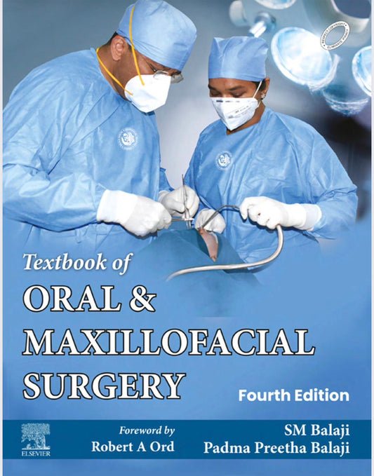 Textbook of Oral and Maxillofacial Surgery 4th Edition - SM Balaji
