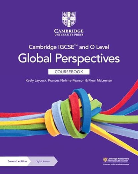 Cambridge IGCSE™ and O Level Global Perspectives Coursebook 2nd Edition Original with Digital Access