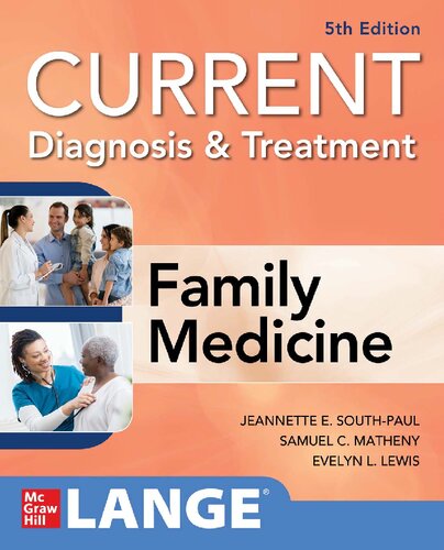 CURRENT Diagnosis & Treatment in Family Medicine 5th Editio n