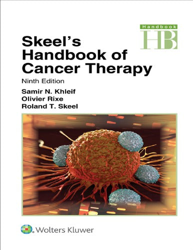 Skeel’s Handbook of Cancer Therapy 9th Edition Premium Black & White Print