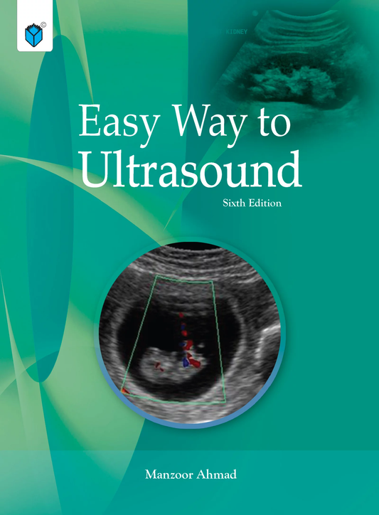 EASY WAY TO ULTRASOUND 6th Edition