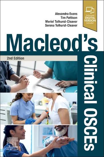 Macleod's Clinical OSCEs 2nd Edition by Evans, Pattison, Tolhurst-Cleaver and Tolhurst-Cleaver