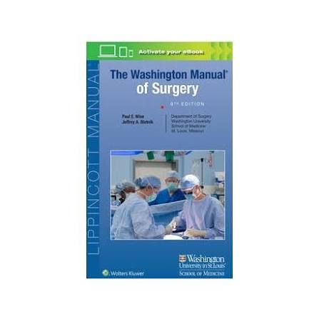 The Washington Manual of Surgery 9th Edition cover – Paul E. Wise, Jeffrey A. Blatnik – Wolters Kluwer Lippincott