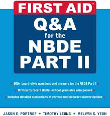 First Aid Q&A for the NBDE Part II cover – Jason E. Portnof, Timothy Leung, Melvyn S. Yeoh – McGraw-Hill