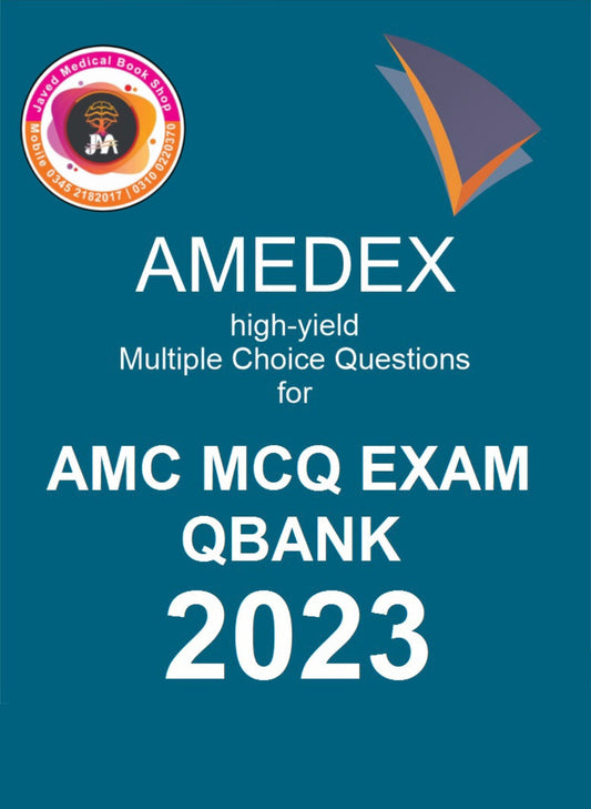 AMEDEX HIGH-YIELD MULTIPLE CHOICE QUESTIONS FOR AMC QBANK 2023 B/W PRINT