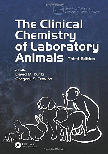The Clinical Chemistry of Laboratory Animals, Third Edition