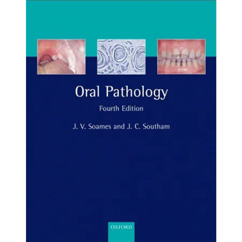 Soames & Southams Oral Pathology 4th Edition Original – Javed Books