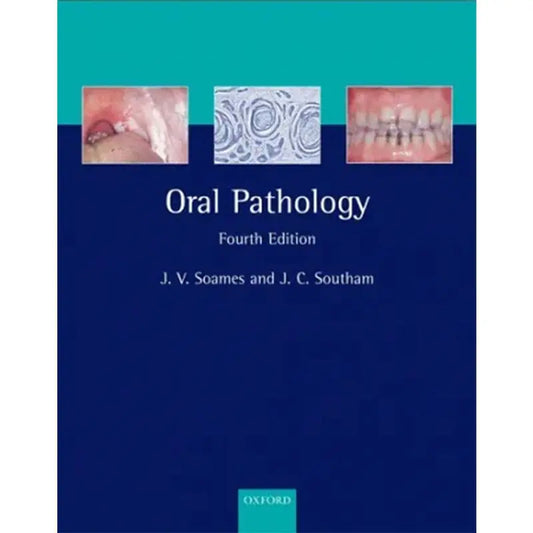 Soames & Southams Oral Pathology 4th Edition Original Javed Books