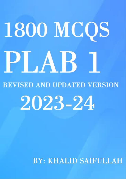 DR KHALID 1800 MCQS PLAB 1 REVISED AND UPDATED VERSION 2023-24 Black & White Photocopy