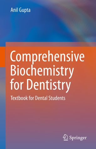 Comprehensive Biochemistry for Dentistry: Textbook for Dental Students