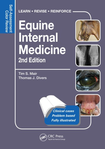 Equine Internal Medicine : Self-Assessment Color Review Second Edition