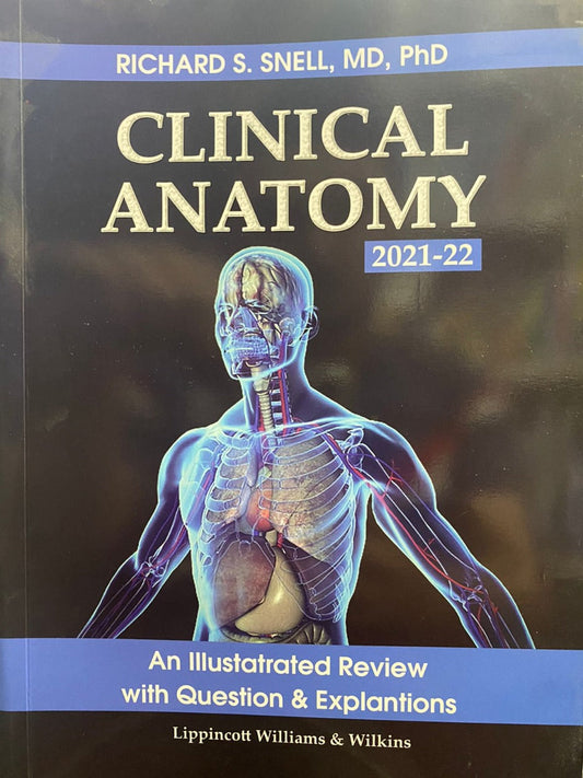 Clinical Anatomy 2021-22 Illustrated Review with Question & Explantions