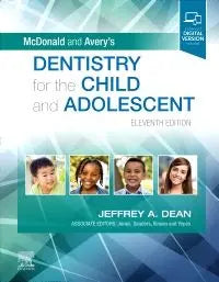 McDonald and Avery's Dentistry for the Child and Adolescent, 11th Edition Javed Books