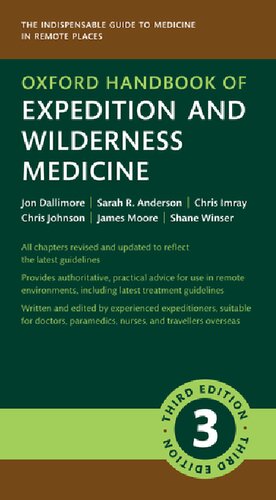 Oxford Handbook of Expedition and Wilderness Medicine (Oxford Medical Handbooks)