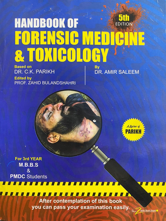 HandBook Of Forensic Medicine& Toxicology for 3rd Year MBS & PMDC Students