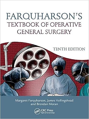 Farquharson's TextBook Of Operative General Surgery