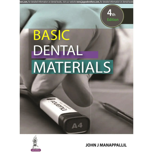 Jaypee Basic Dental Materials 4th Edition Colour Local Finish Javed Books