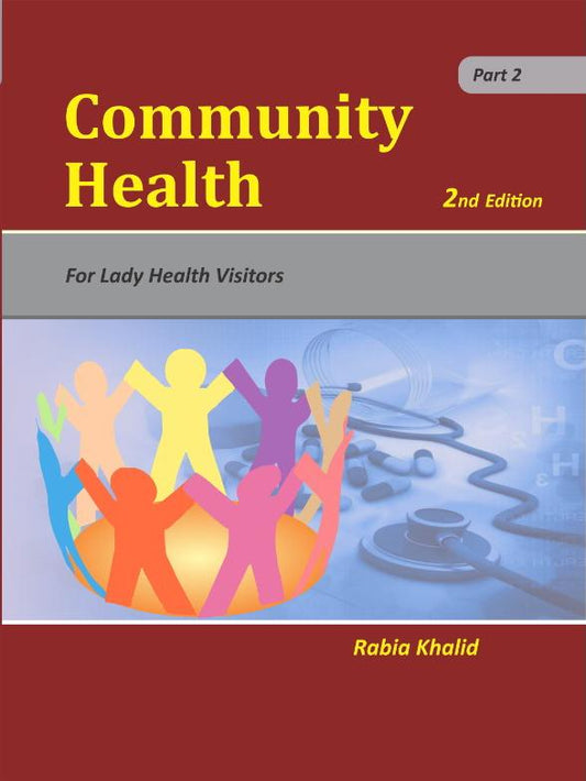 Community Health For Lady Health Visitors Part 2