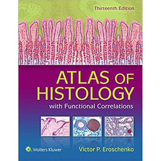 DiFiore's Atlas of Histology with Functional Correlations Mate Paper Multi Color Finish