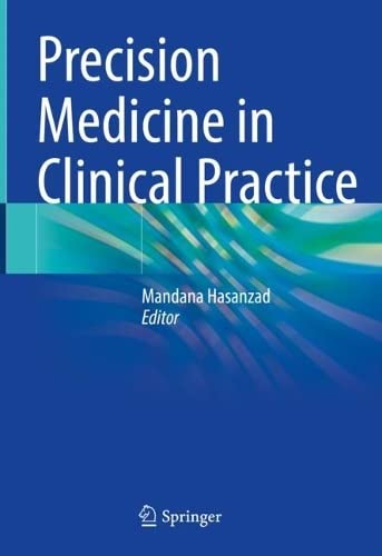 Precision Medicine in Clinical Practice