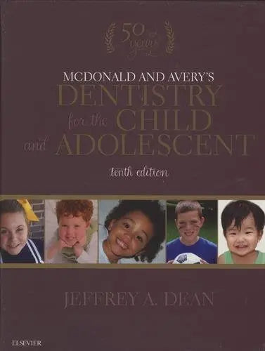 McDonald and Avery's Dentistry for the Child and Adolescent, 10e Javed Books