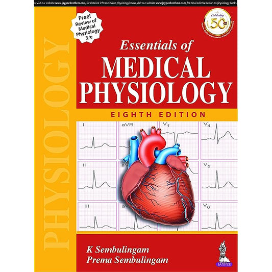 Essential of Medical Physiology