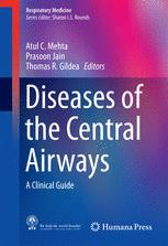 Diseases of the Central Airways: A Clinical Guide